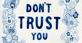 I don't trust you
